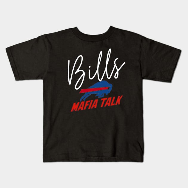 Buffalo bills Mafia Kids T-Shirt by stylishkhan